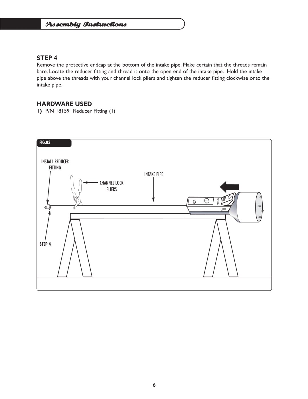 DCS PHFS-DW-SS, PHFS-DW-BK, PHFS-DWWT, PHFS-DW-BL, PHFS-DW-GN, PHFS-DW-BZ manual Hardware Used, Assembly Instructions, Step 