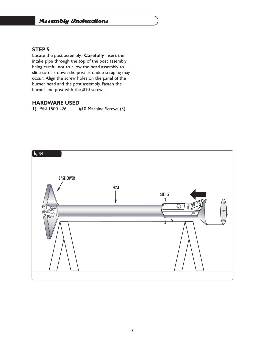 DCS PHFS-DW-SS, PHFS-DW-BK, PHFS-DWWT, PHFS-DW-BL, PHFS-DW-GN, PHFS-DW-BZ manual Assembly Instructions, Step, Hardware Used 