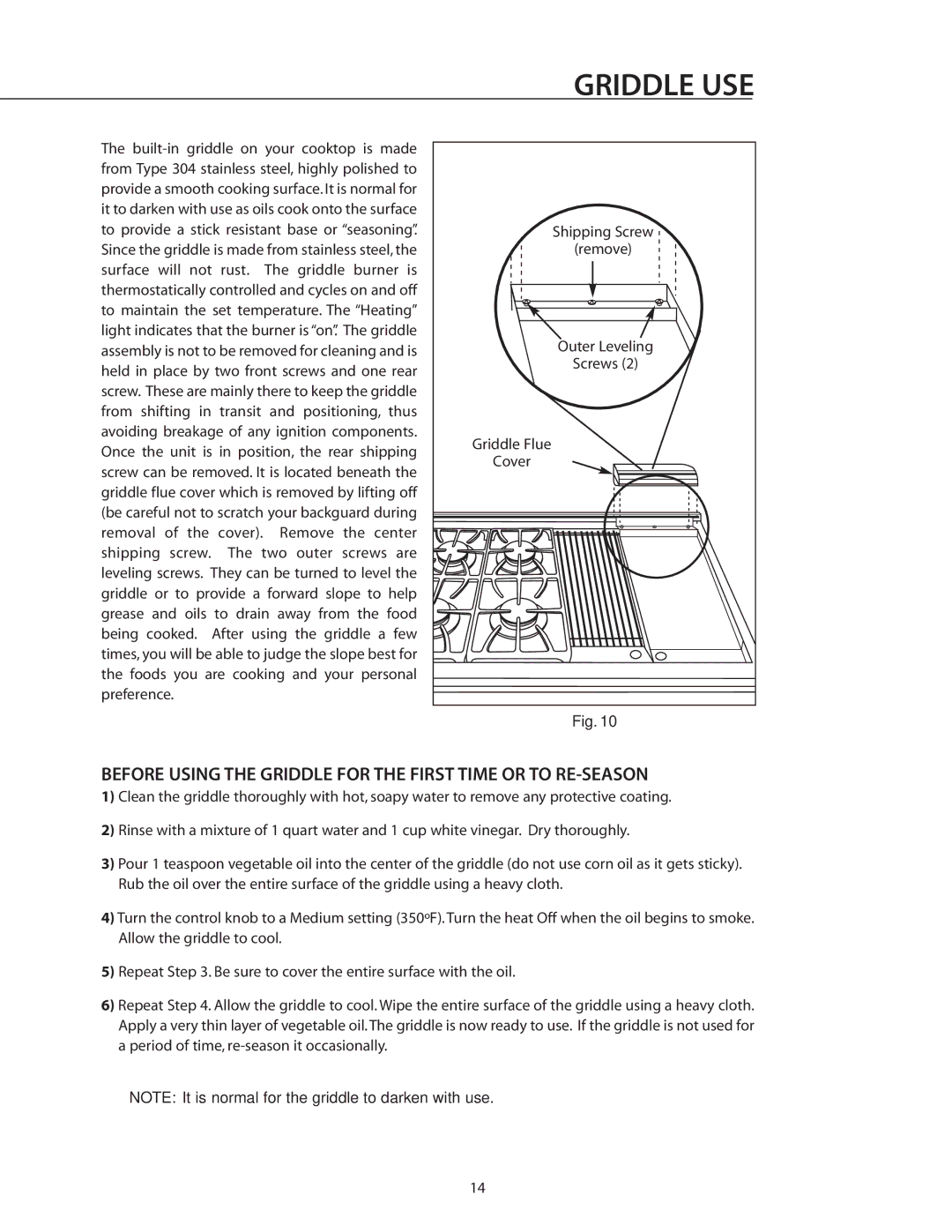 DCS RDS-305 manual Griddle USE, Before Using the Griddle for the First Time or to RE-SEASON 