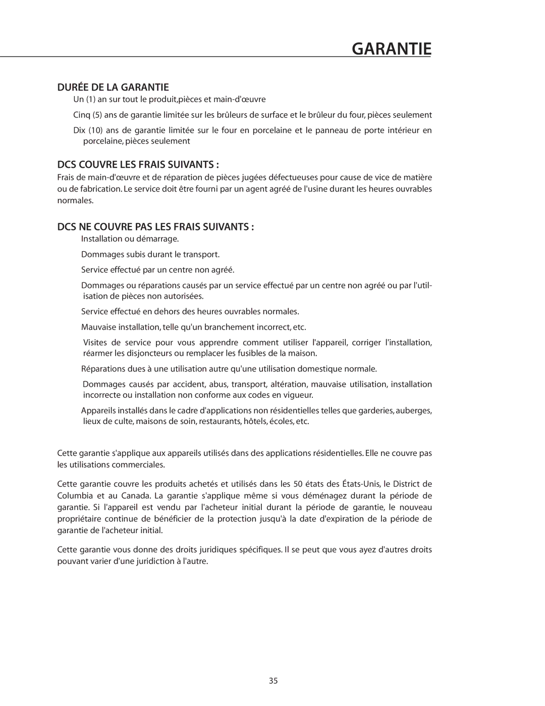 DCS RDS-305 manual Durée DE LA Garantie, DCS Couvre LES Frais Suivants, DCS NE Couvre PAS LES Frais Suivants 