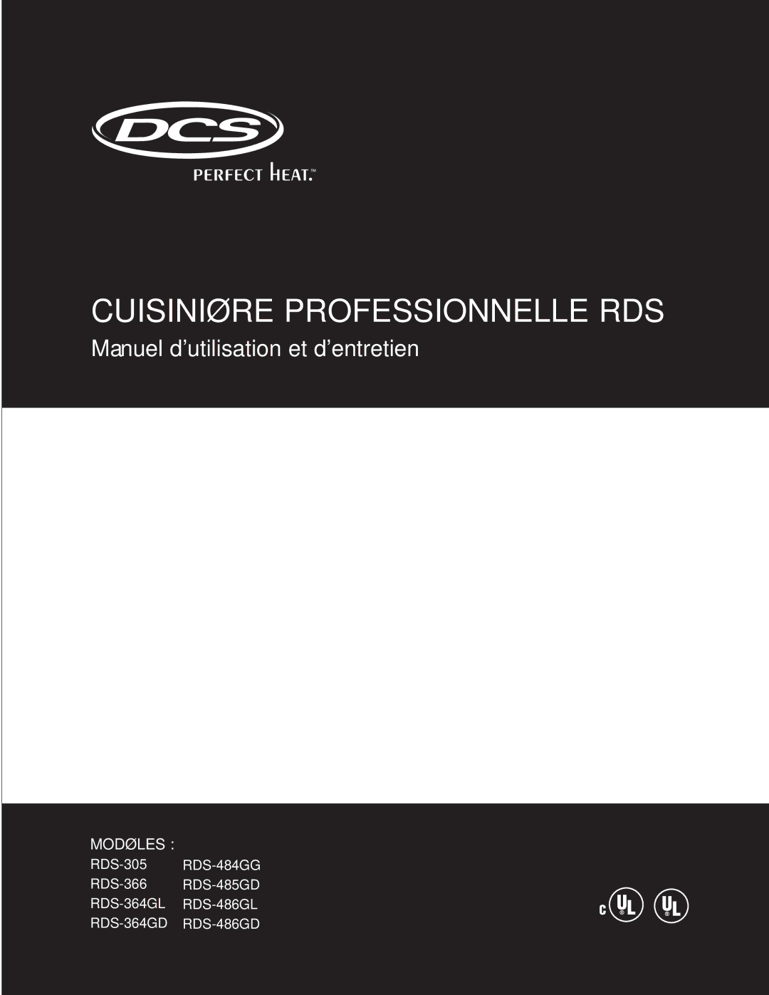 DCS RDS-485GD, RDS-364GD, RDS-484GG, RDS-486GD, RDS-366, RDS-364GL, RDS-486GL manual Cuisinière Professionnelle RDS 