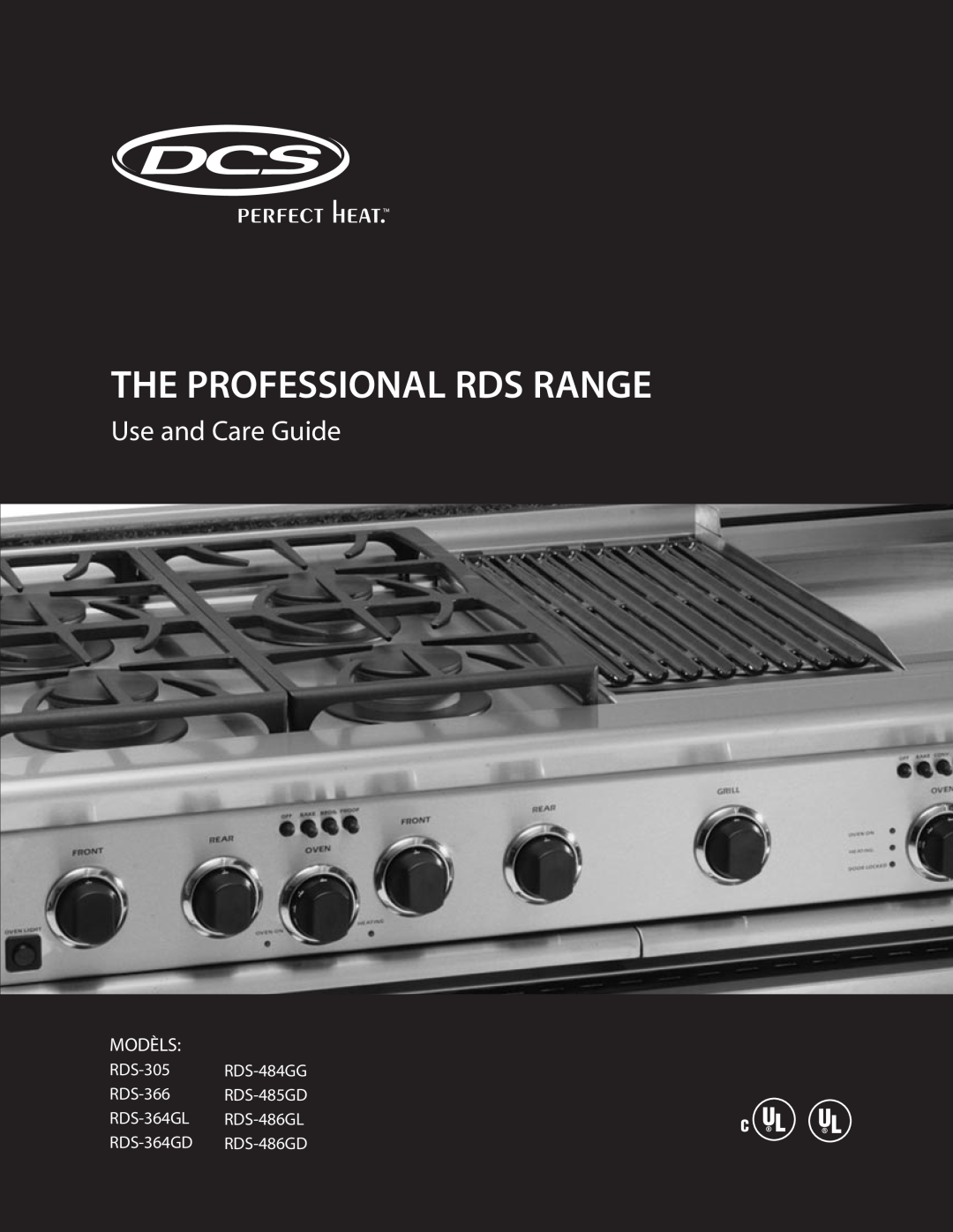DCS RDS-484GG, RDS-485GD, RDS-366 manual The Professional Rds Range, Use and Care Guide, Modèls, RDS-364GD RDS-486GD 