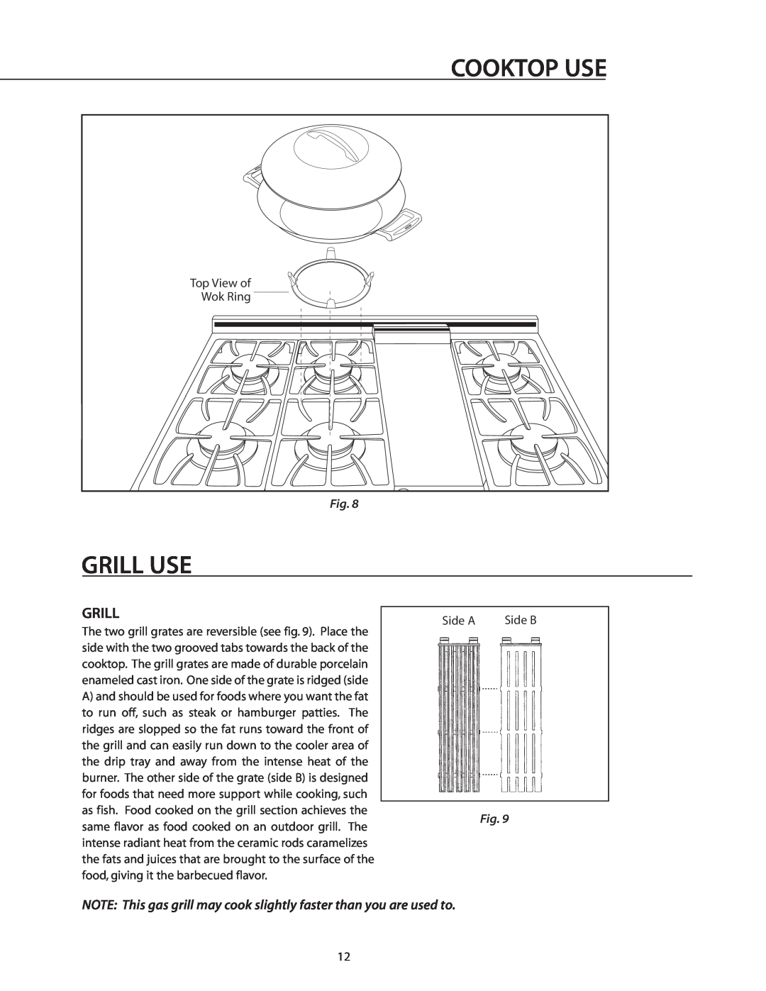 DCS RDS-486GL, RDS-364GD, RDS-366 Grill Use, NOTE This gas grill may cook slightly faster than you are used to, Cooktop Use 