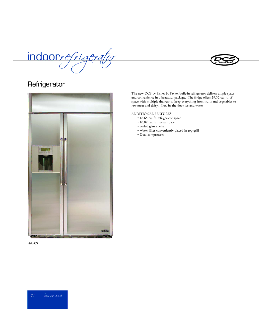 DCS RF48SS manual Indoorrefrigerator, Refrigerator, Additional Features 