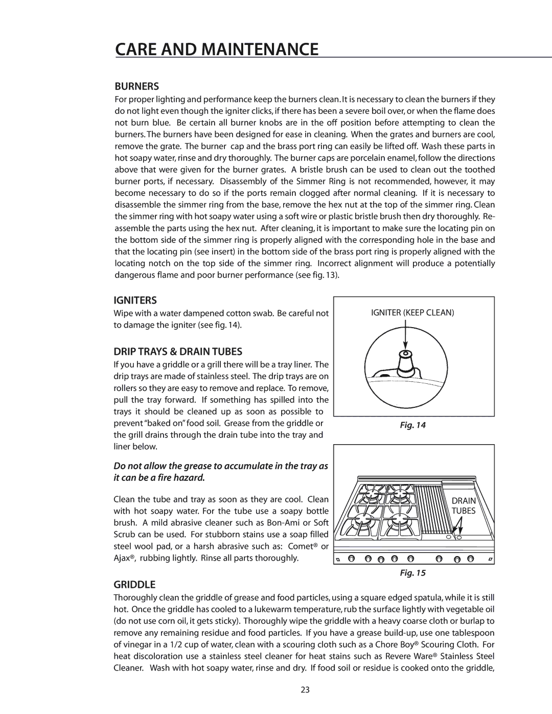 DCS RGS-364GL, RGS-486GL, RGS-484GG, CS-364GD, RGS-305, RGS-485GD, RGS-364GD manual Igniters, Drip Trays & Drain Tubes, Griddle 