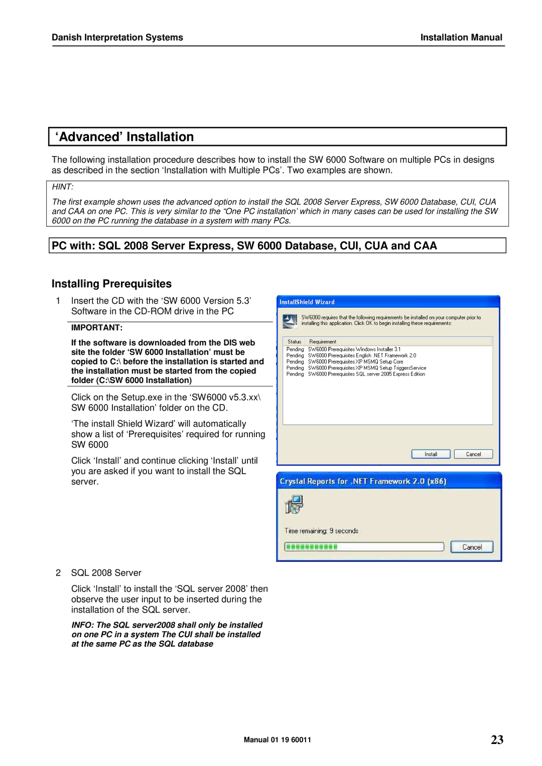 DCS SW 6000 installation manual ‘Advanced’ Installation, Hint 