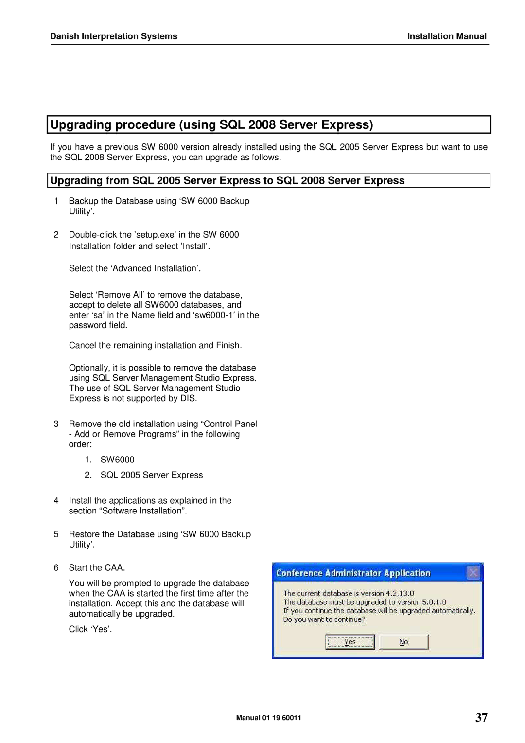 DCS SW 6000 installation manual Upgrading procedure using SQL 2008 Server Express 