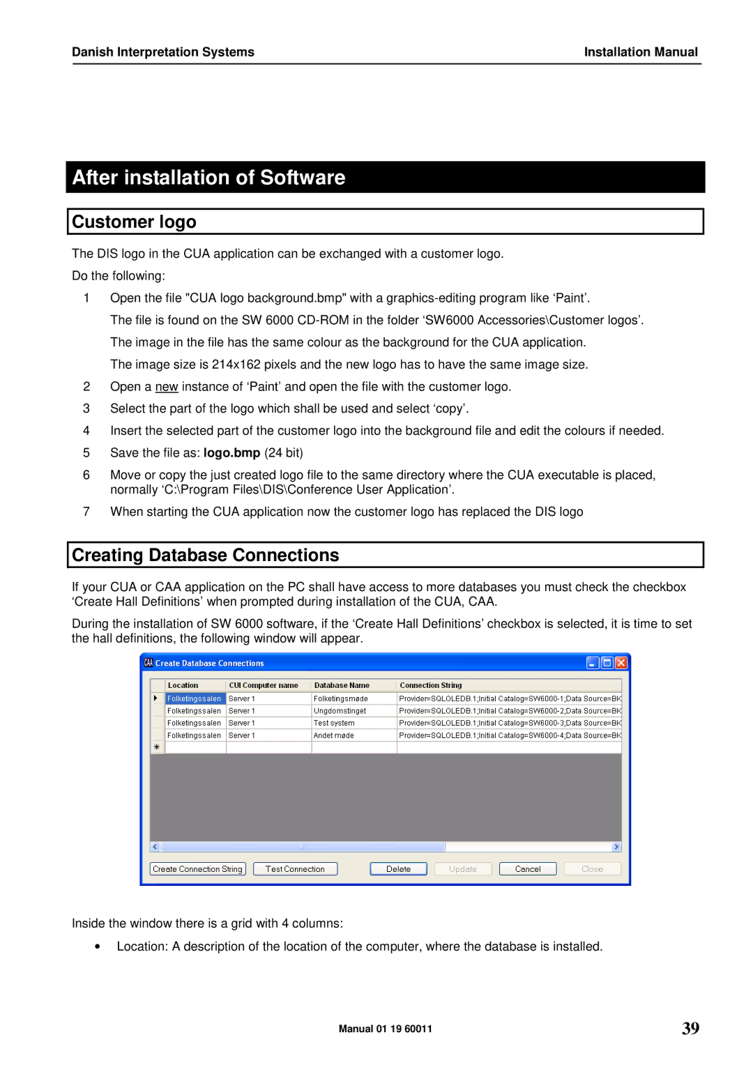 DCS SW 6000 installation manual After installation of Software, Customer logo, Creating Database Connections 