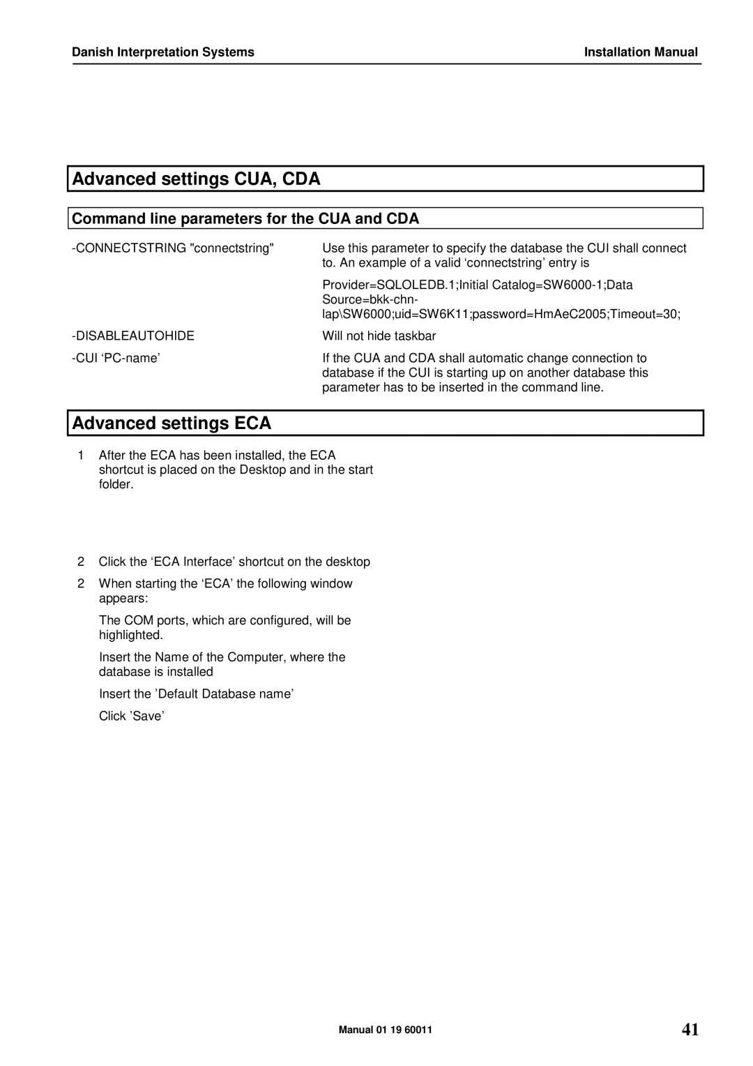 DCS SW 6000 Advanced settings CUA, CDA, Advanced settings ECA, Command line parameters for the CUA and CDA 