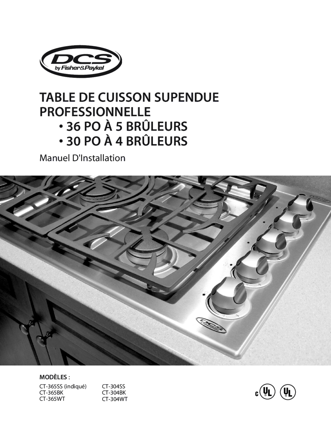 DCS T-365BK, CT-365SS installation manual 36 PO À 5 Brûleurs 30 PO À 4 Brûleurs, Modèles 