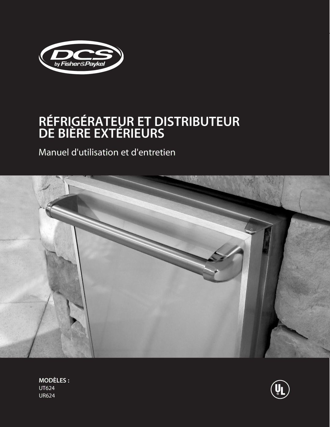 DCS UT624, UR624 manual Réfrigérateur ET Distributeur DE Bière Extérieurs 