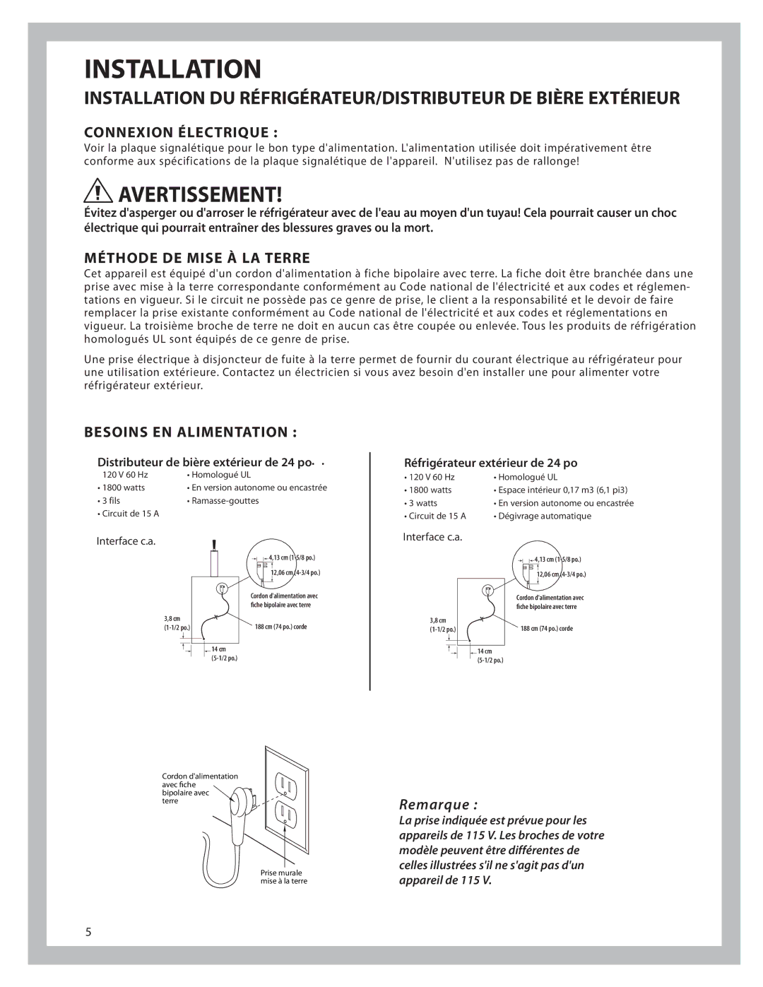 DCS UR624, UT624 manual Connexion Électrique, Méthode DE Mise À LA Terre, Besoins EN Alimentation 