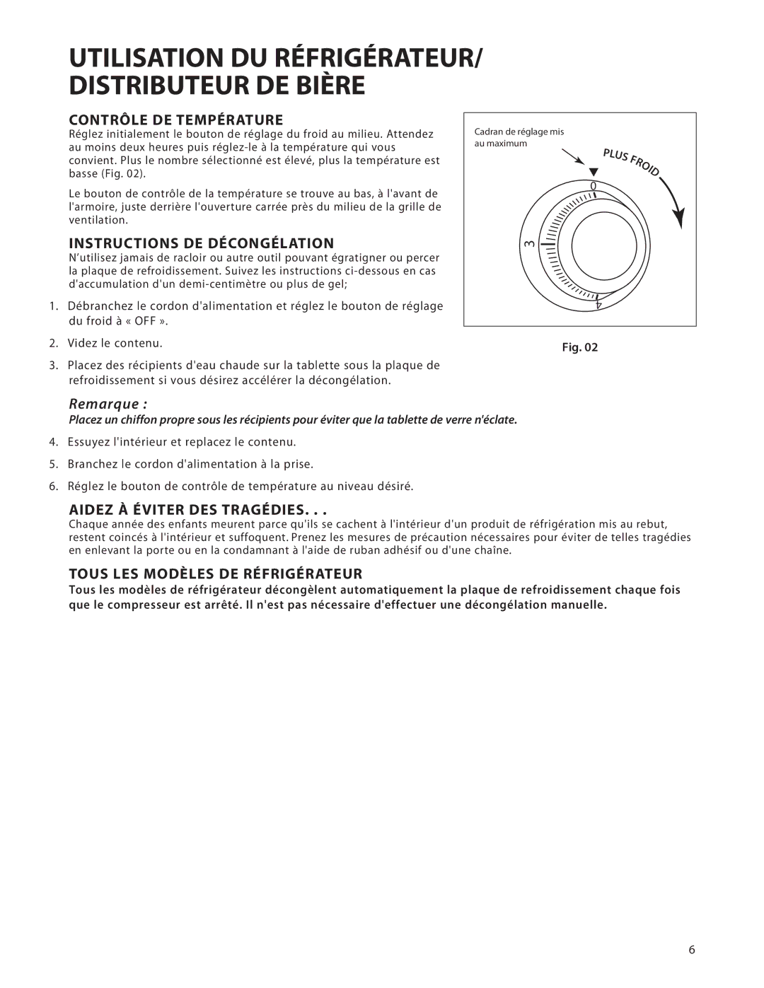 DCS UT624, UR624 manual Contrôle DE Température, Instructions DE Décongélation, Aidez À Éviter DES Tragédies 