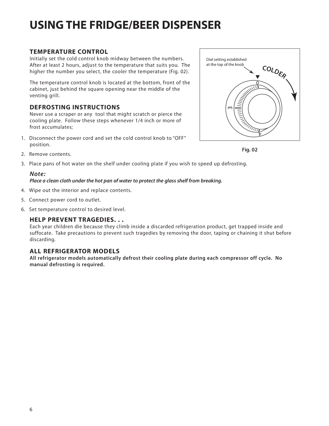 DCS UR624, UT624 Using the FRIDGE/BEER Dispenser, Temperature Control, Defrosting Instructions, Help Prevent Tragedies 