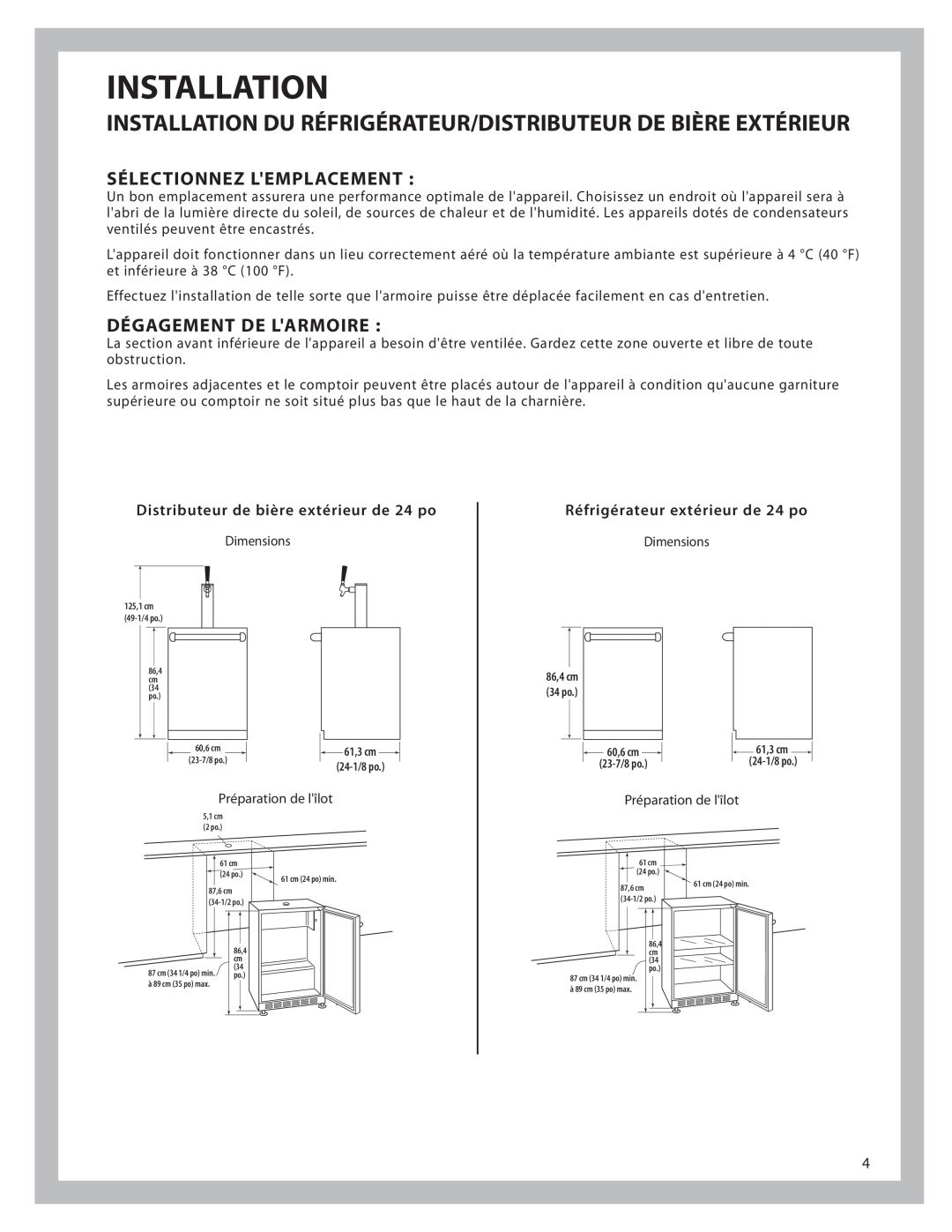 DCS UT624 Installation Du Réfrigérateur/Distributeur De Bière Extérieur, Sélectionnez Lemplacement, Dégagement De Larmoire 