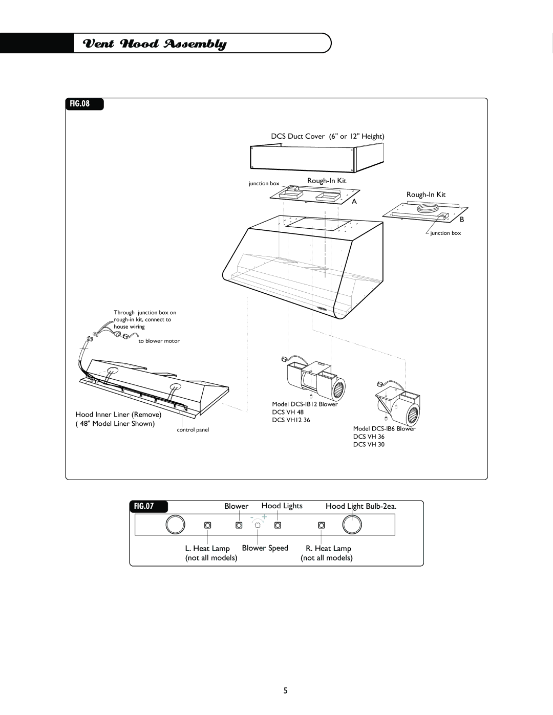 DCS VH-30S, VH-48S, VH-36HS, VH-36S, VH-30HS, VH12-36S, VH-48HS, VH12-36HS manual Vent Hood Assembly 