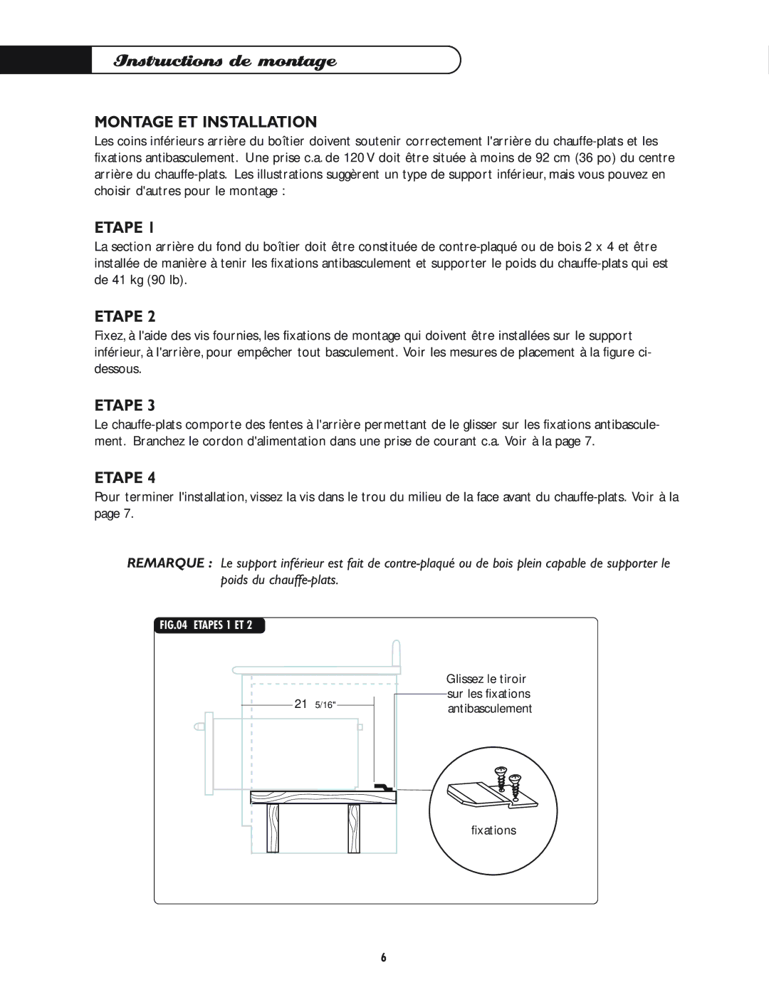 DCS WD-30-BL manual Montage ET Installation, Etape 