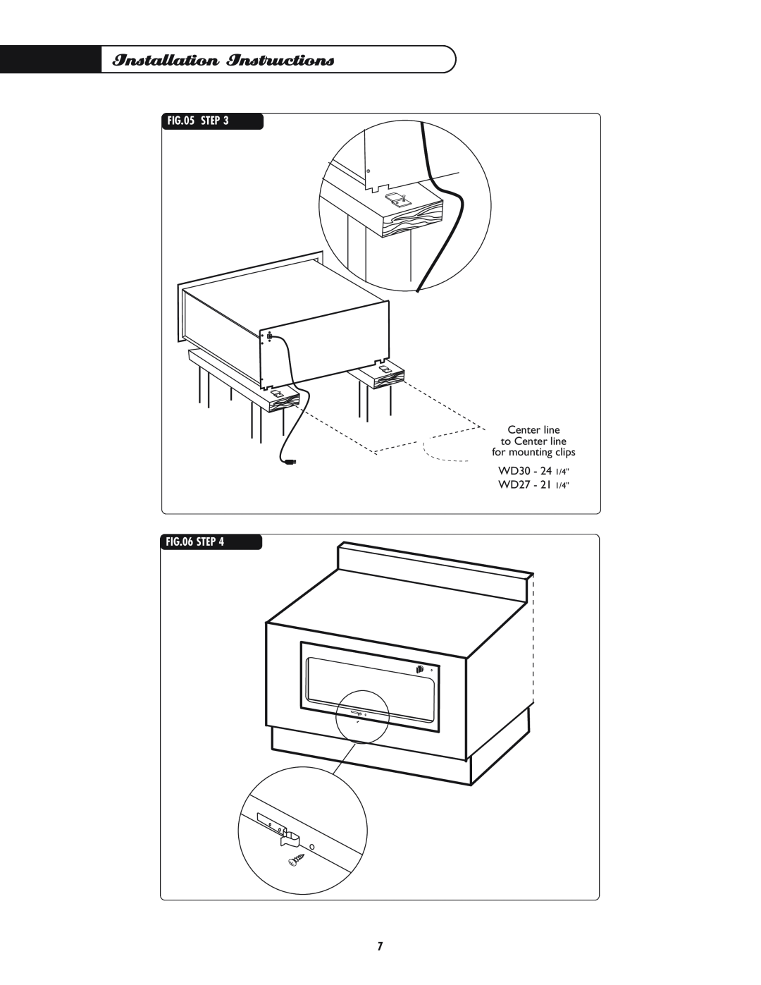 DCS WD-30-BL Installation Instructions, Step, Center line to Center line for mounting clips WD30 - 24 1/4, WD27 - 21 1/4 
