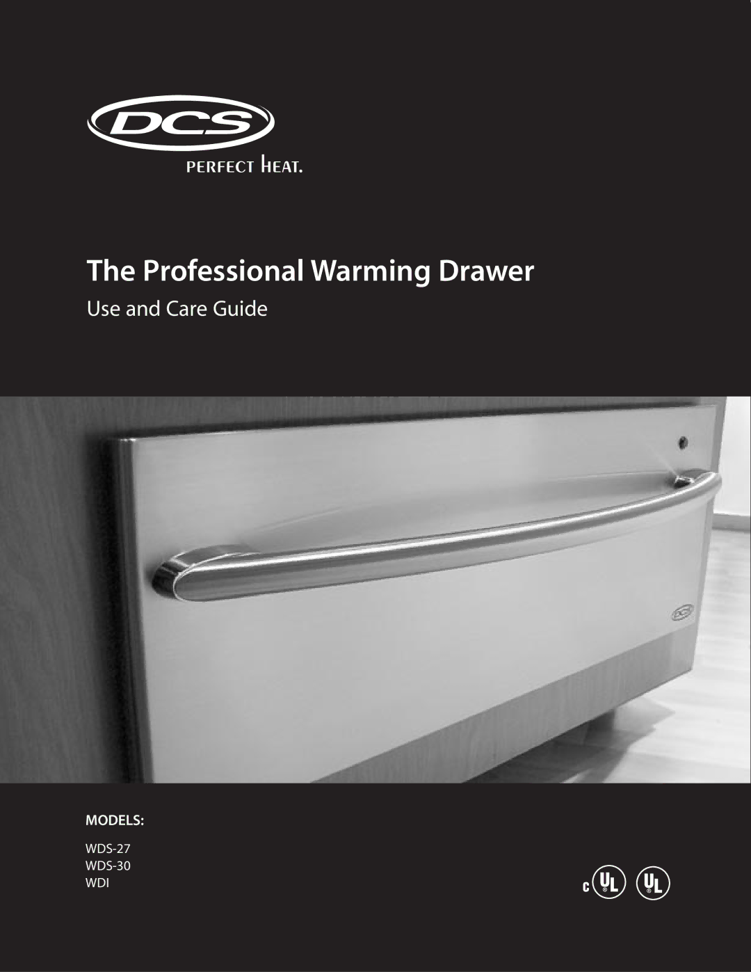 DCS WDS-27, WDI, WDS-30 manual Professional Warming Drawer 