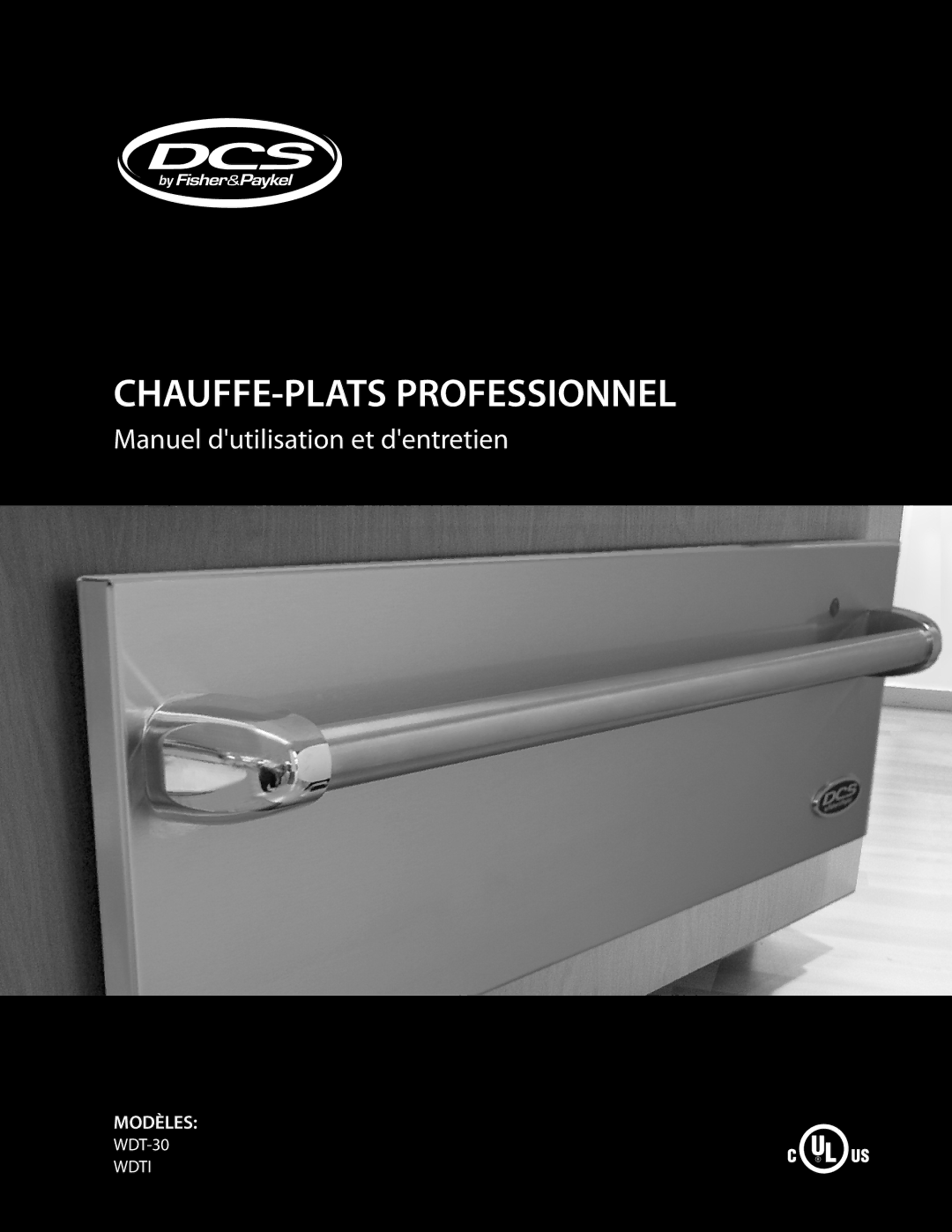 DCS WDTI, WDT-30 manual CHAUFFE-PLATS Professionnel 