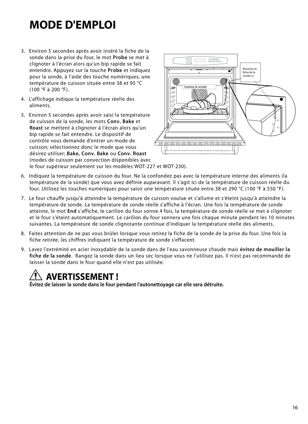 DCS WOTD-230, WOT-230, WOTD-227, WOT-227, WOT-127, WOT-130 manual Désirez utiliser Bake, Conv. Bake ou Conv. Roast 