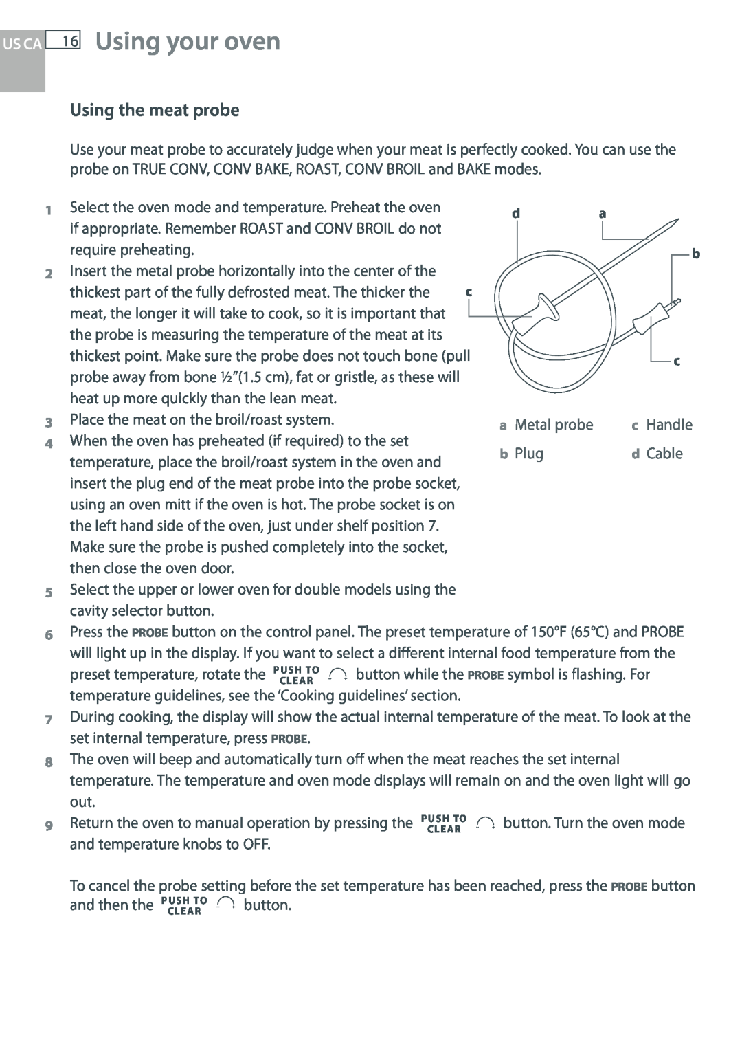 DCS WOUD-230, WOU-130 Using your oven, Using the meat probe, Us Ca, if appropriate. Remember ROAST and CONV BROIL do not 