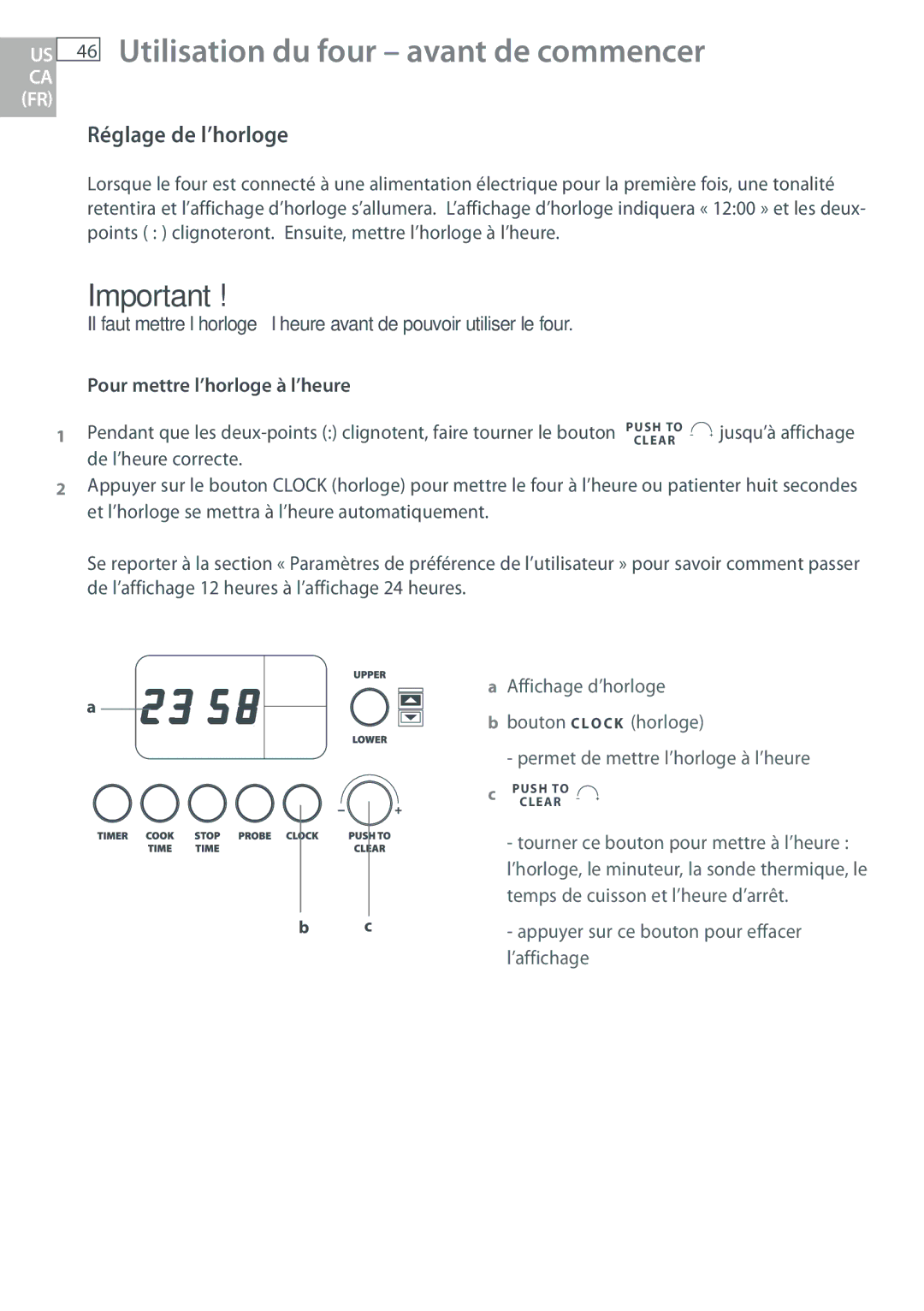 DCS WOUD230, WOU130, WOSU30 Utilisation du four avant de commencer, Réglage de l’horloge, Pour mettre l’horloge à l’heure 