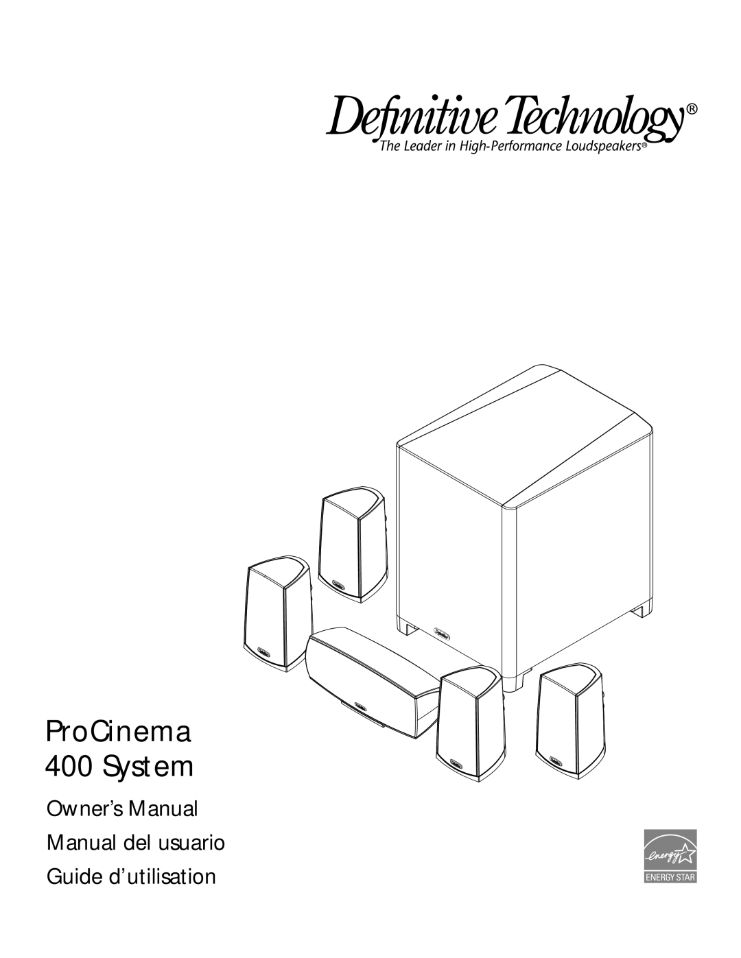 Definitive Technology owner manual ProCinema 400 System, Guide d’utilisation 