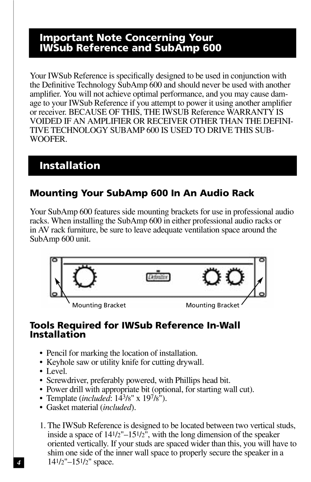 Definitive Technology 600 owner manual Important Note Concerning Your IWSub Reference and SubAmp, Installation 