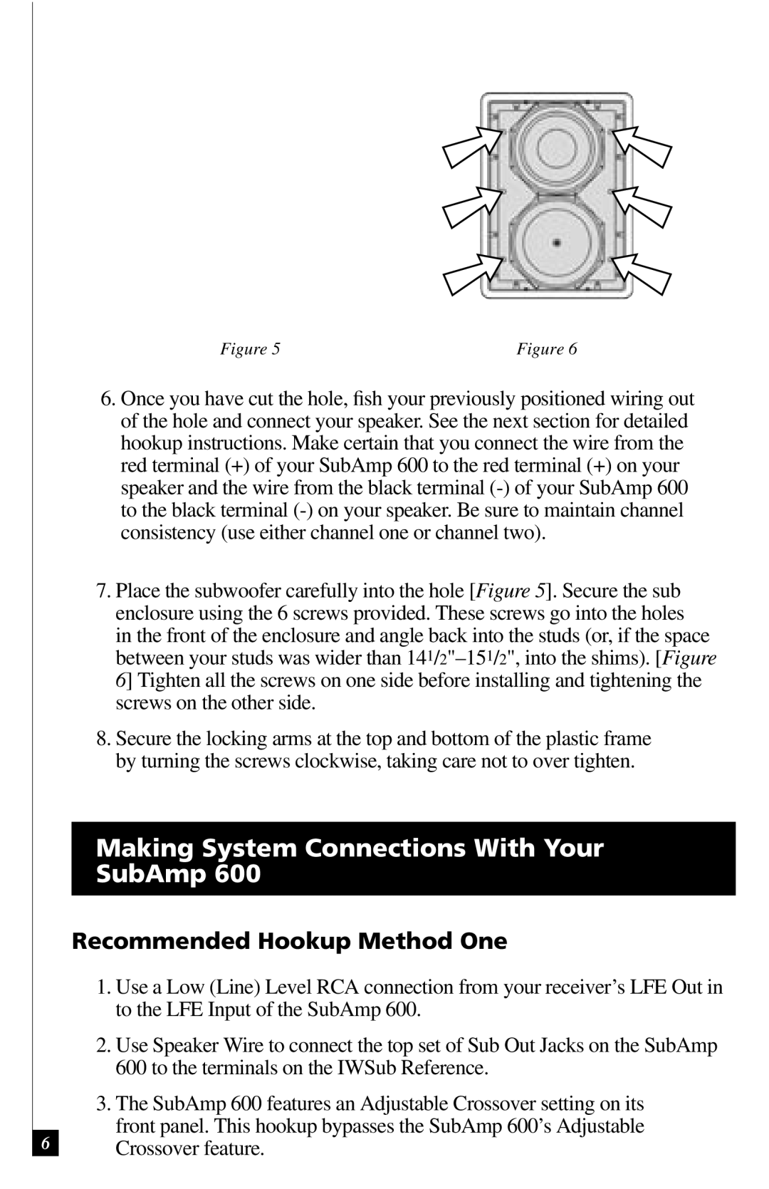 Definitive Technology 600 owner manual Making System Connections With Your SubAmp, Recommended Hookup Method One 