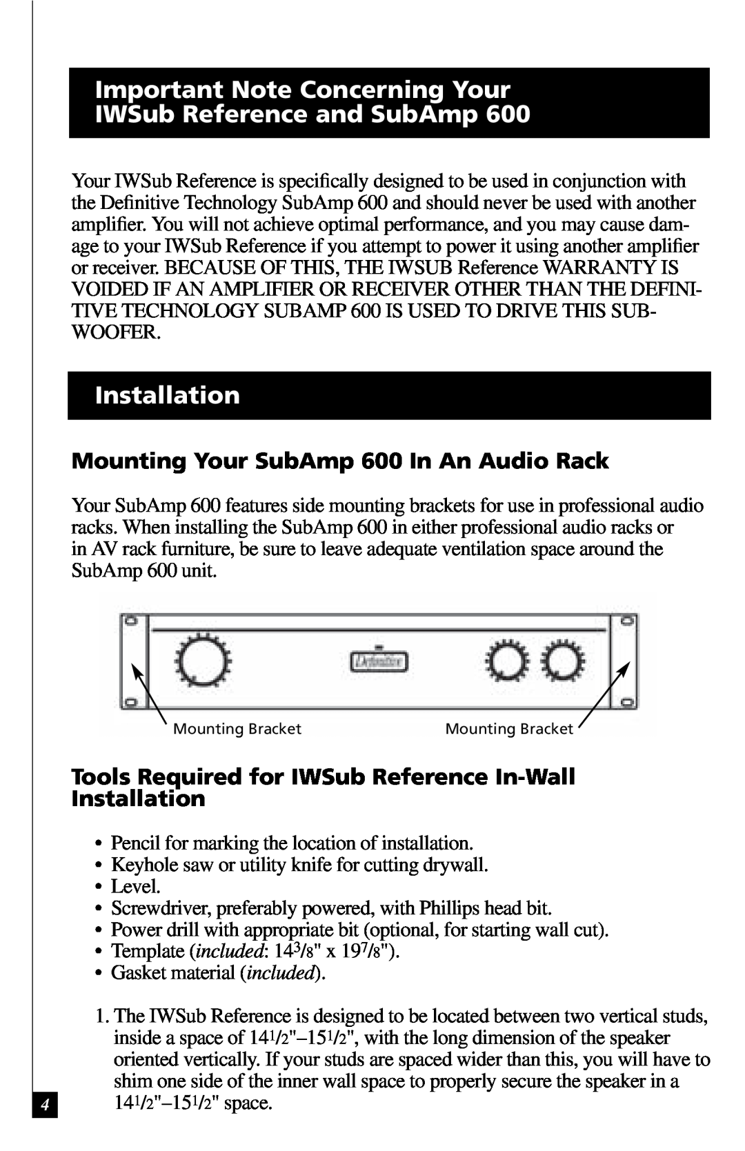 Definitive Technology 600 owner manual Important Note Concerning Your IWSub Reference and SubAmp, Installation 