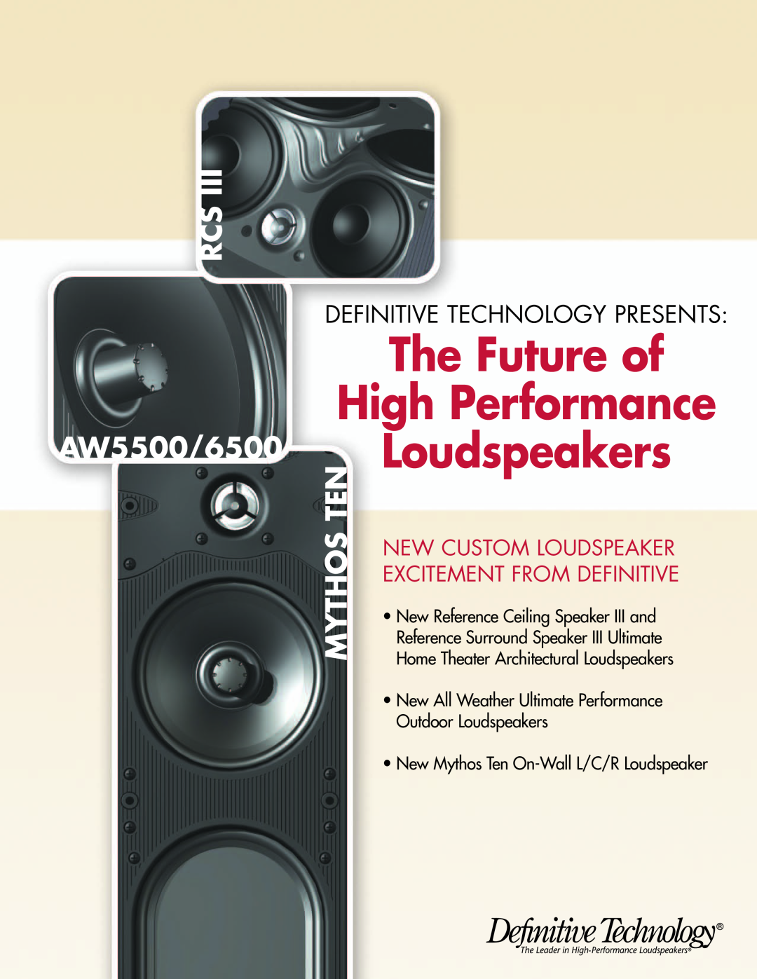 Definitive Technology AW6500 manual The Future of High Performance Loudspeakers, RCS AW5500/6500, New Custom Loudspeaker 