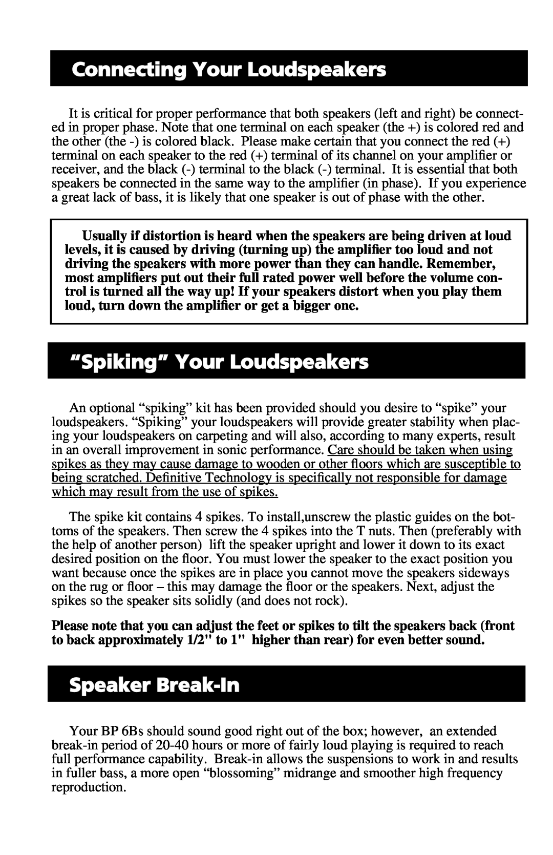 Definitive Technology BP 6B manual Connecting Your Loudspeakers, “Spiking” Your Loudspeakers, Speaker Break-In 