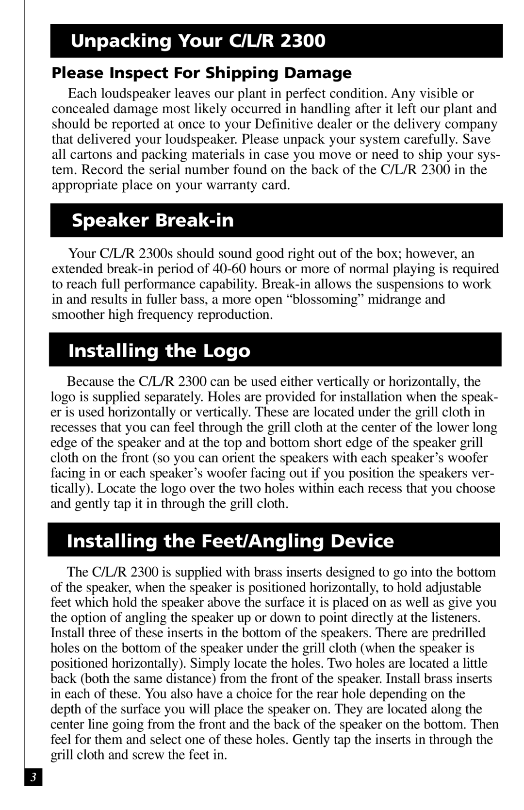 Definitive Technology 2300 Unpacking Your C/L/R, Speaker Break-in, Installing the Logo, Installing the Feet/Angling Device 