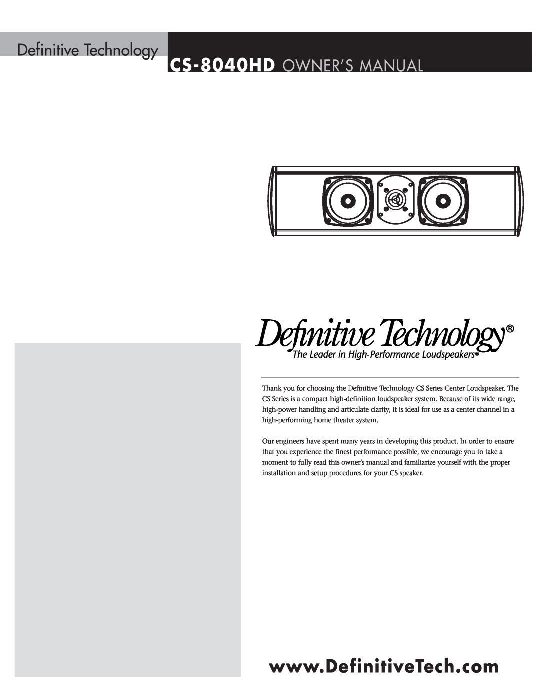 Definitive Technology CS-8040HD owner manual Definitive Technology 