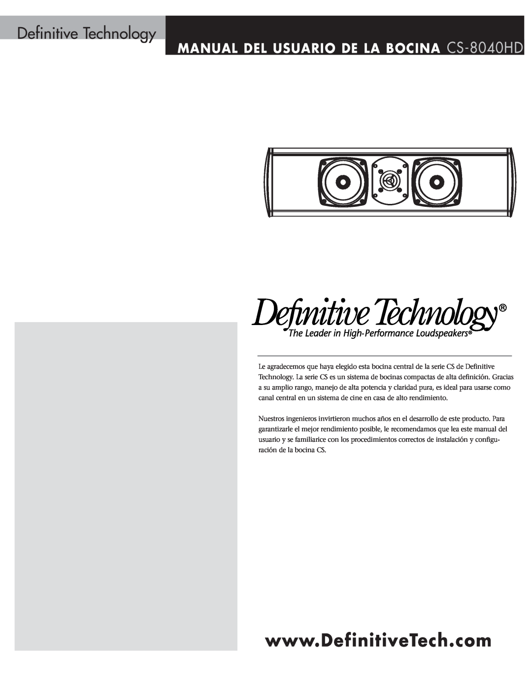 Definitive Technology owner manual Definitive Technology, MANUAL DEL USUARIO DE LA BOCINA CS-8040HD 