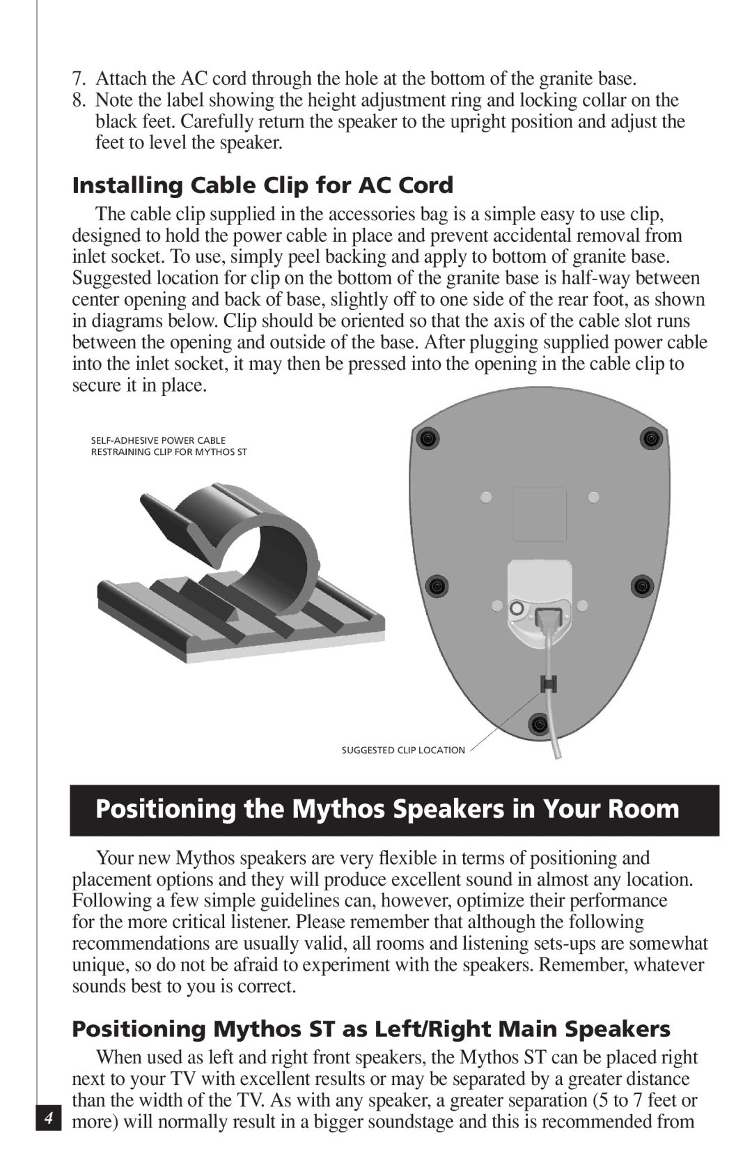 Definitive Technology DI55R owner manual Positioning the Mythos Speakers in Your Room, Installing Cable Clip for AC Cord 