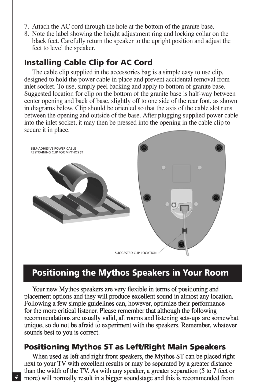Definitive Technology DI55R owner manual Positioning the Mythos Speakers in Your Room, Installing Cable Clip for AC Cord 