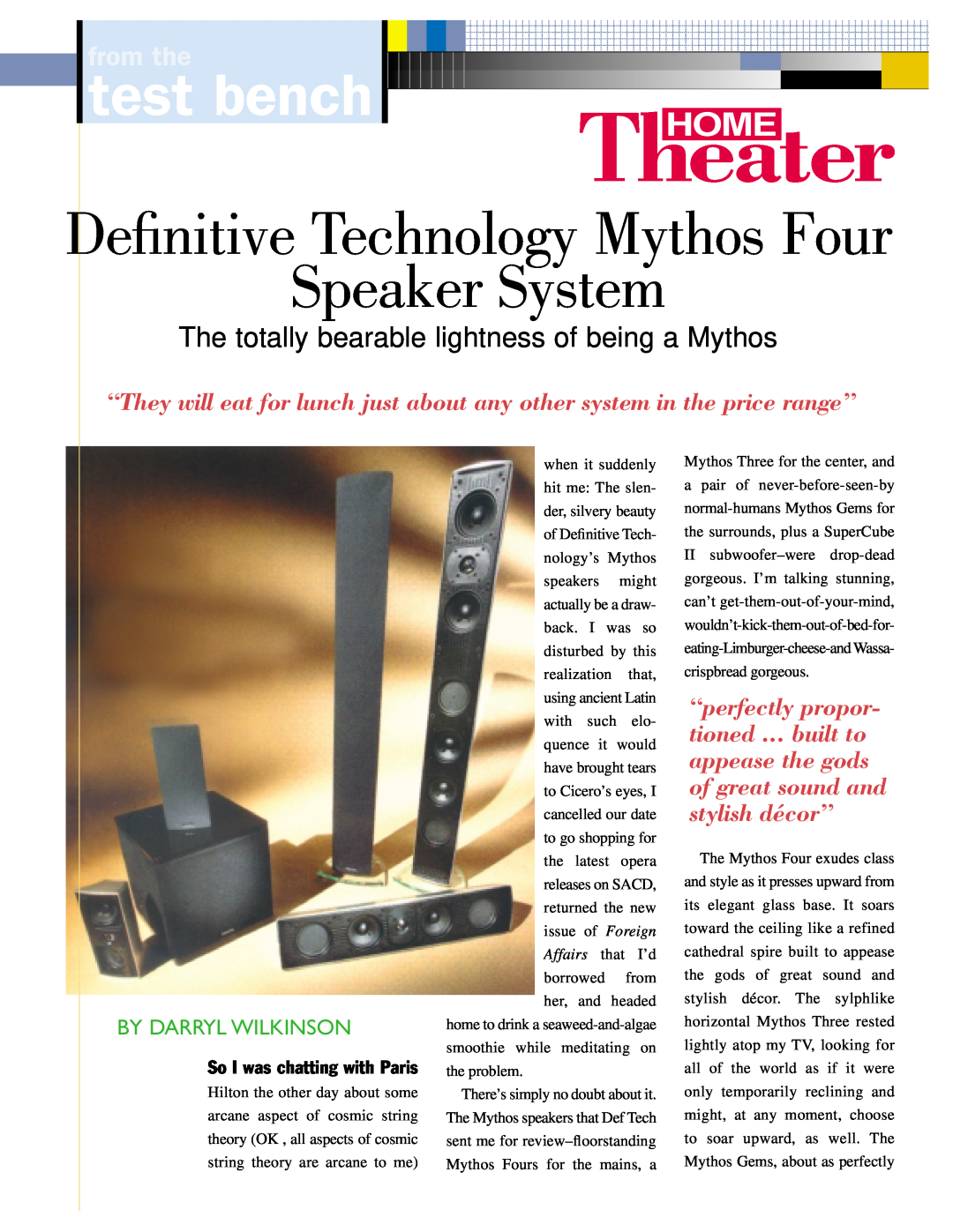 Definitive Technology HT1004 manual Speaker System, Deﬁnitive Technology Mythos Four, test bench, from the 