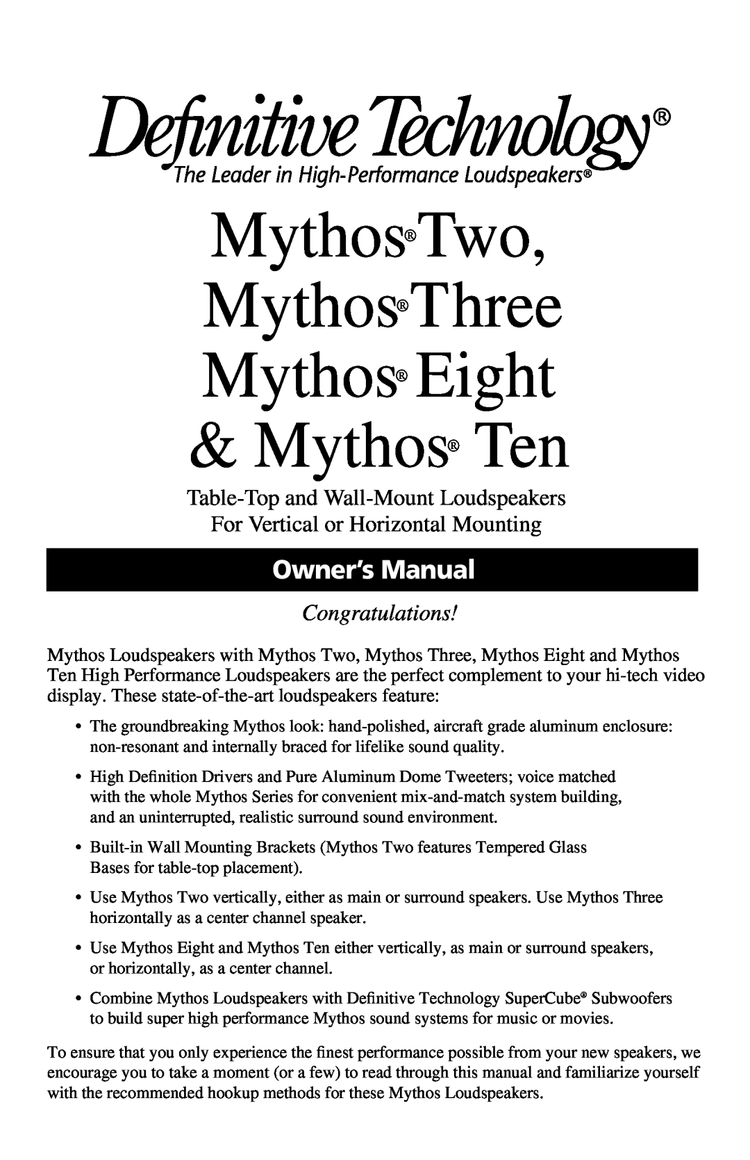 Definitive Technology Mythos Three owner manual Table-Topand Wall-MountLoudspeakers, For Vertical or Horizontal Mounting 