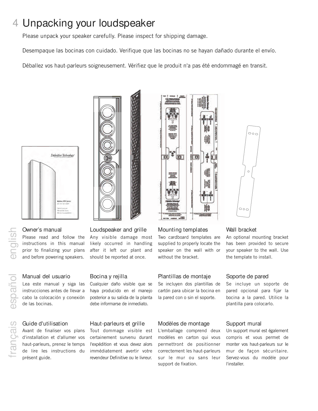 Definitive Technology Mythos XTR Loudspeaker System, 60, 20BP, 50, 40 Unpacking your loudspeaker, Español english, Français 