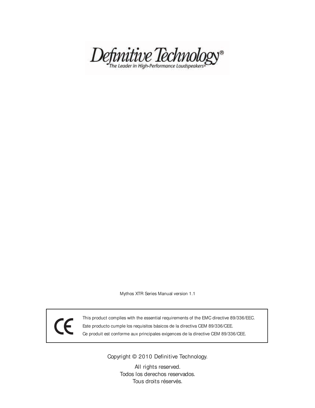 Definitive Technology Mythos XTR Loudspeaker System, 60, 20BP, 50 Copyright 2010 Deﬁnitive Technology, Tous droits réservés 