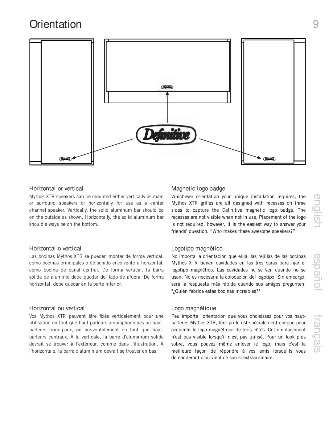 Definitive Technology Mythos XTR Loudspeaker System, 60, 50 Orientation, english, español, français, Horizontal or vertical 