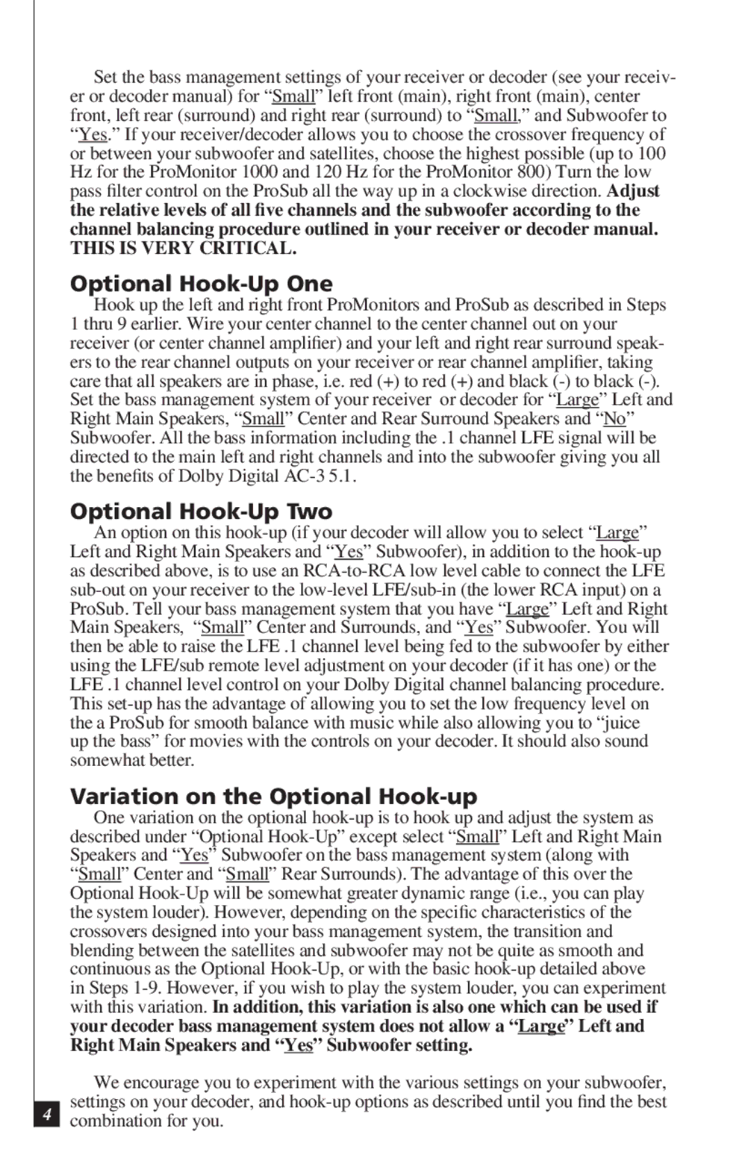 Definitive Technology PROMONITOR800B Optional Hook-Up One, Optional Hook-Up Two, Variation on the Optional Hook-up 