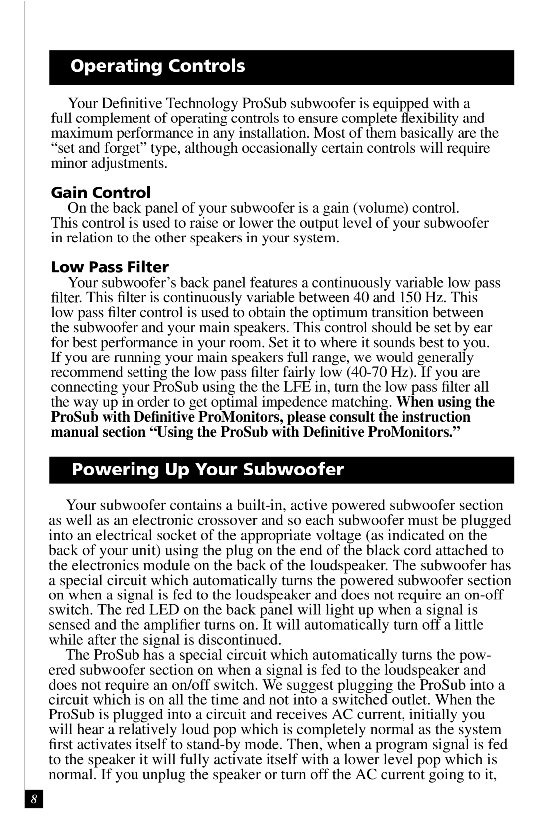 Definitive Technology ProSub 800/1000 Operating Controls, Powering Up Your Subwoofer, Gain Control, Low Pass Filter 