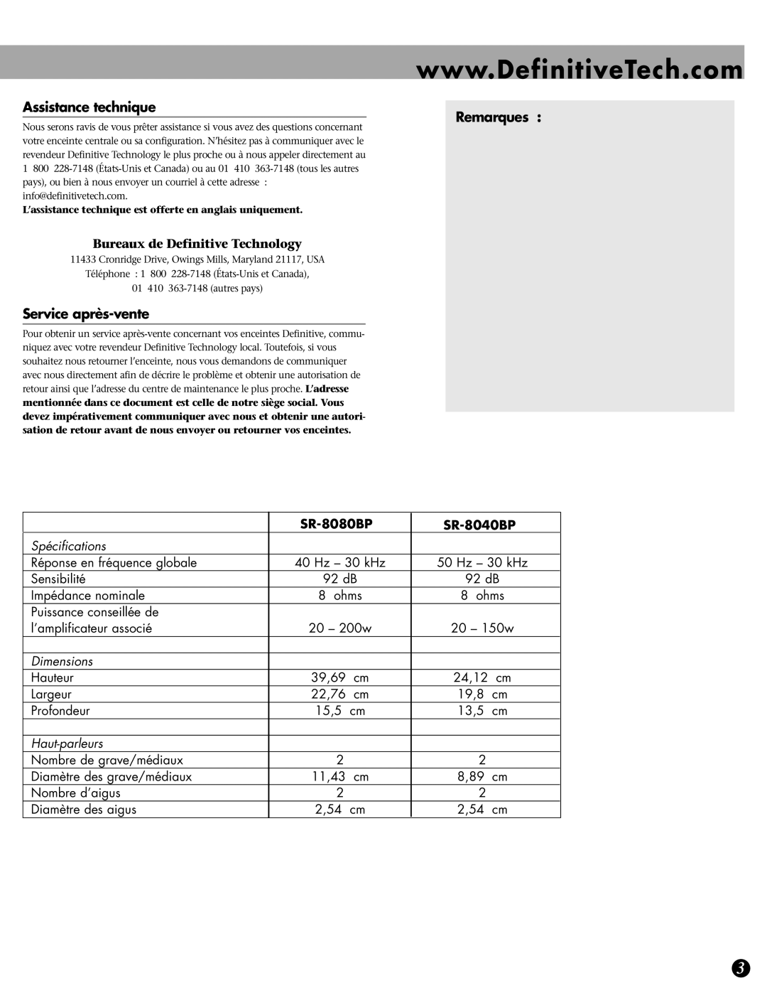 Definitive Technology SR-8080BP Assistance technique Remarques, Service après-vente, Bureaux de Definitive Technology 