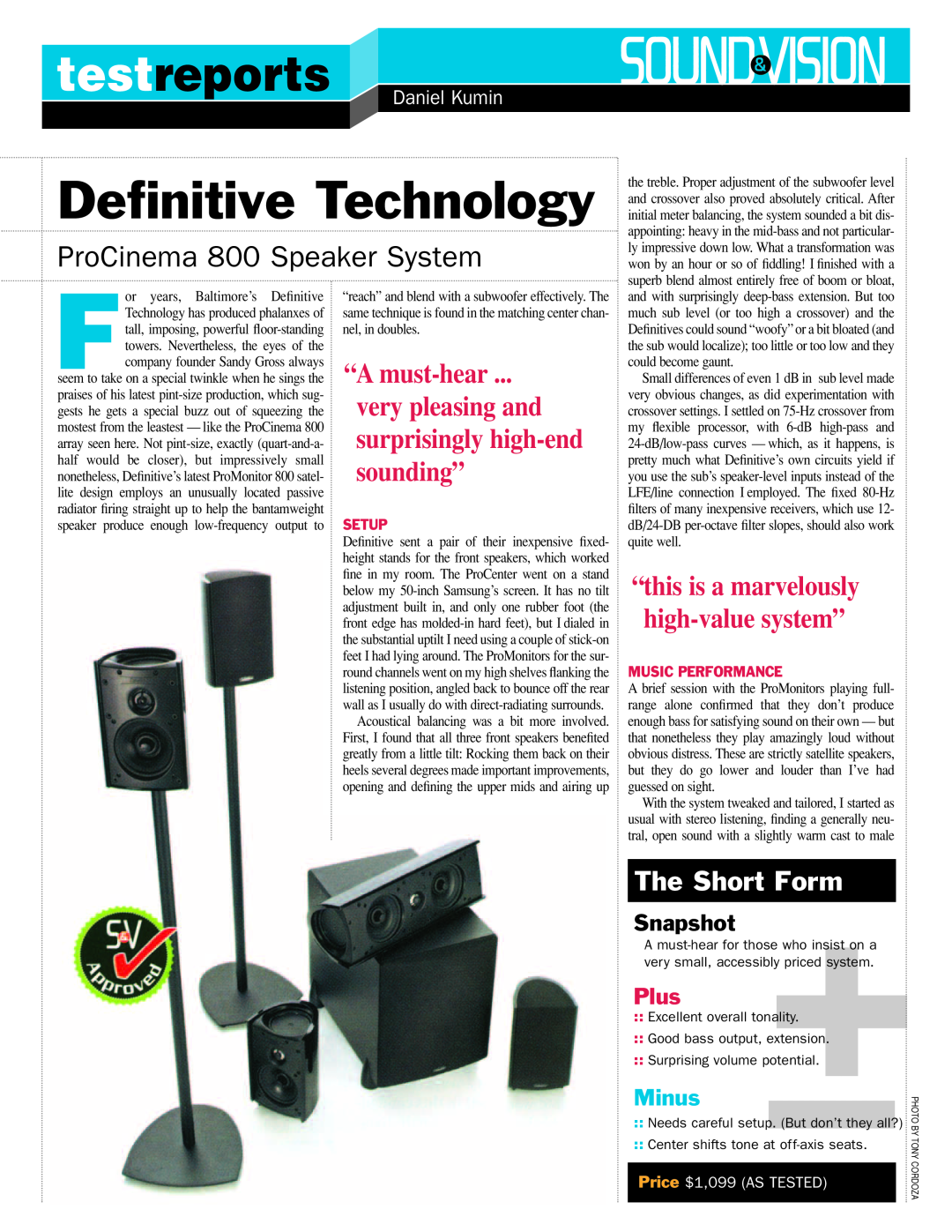 Definitive Technology SV1106 manual testreports, “A must-hear, “this is a marvelously, high-valuesystem”, The Short Form 