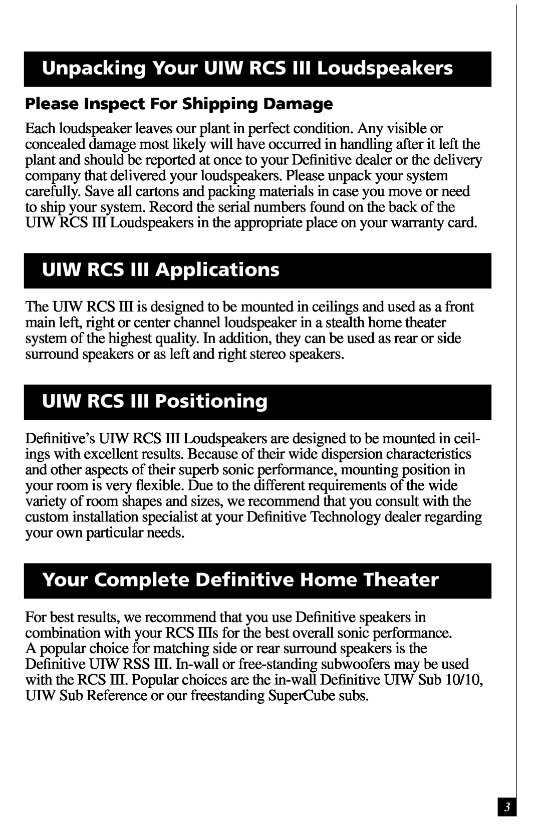 Definitive Technology Reference Series In-Ceiling Speaker Unpacking Your UIW RCS III Loudspeakers, UIW RCS III Positioning 