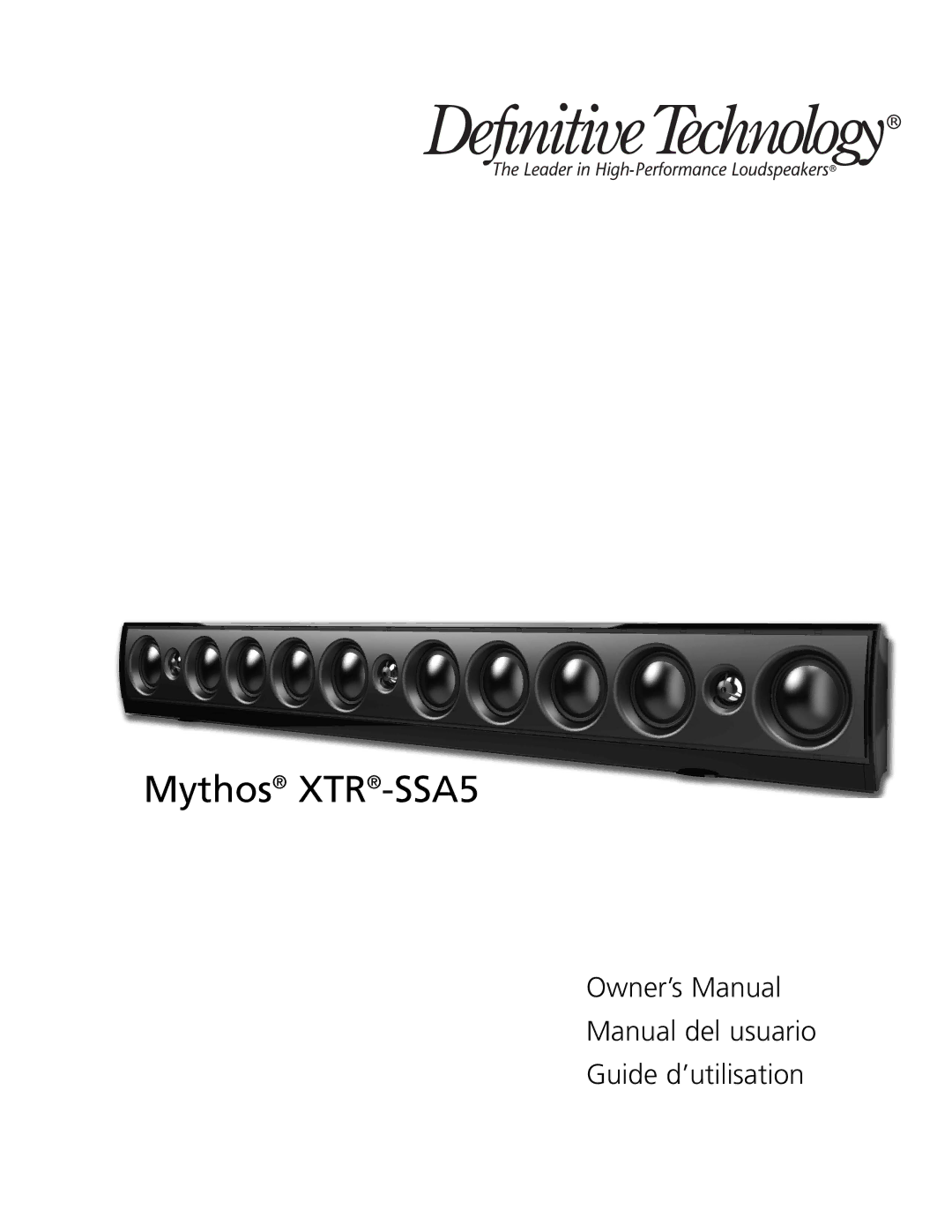 Definitive Technology owner manual Mythos XTR-SSA5 