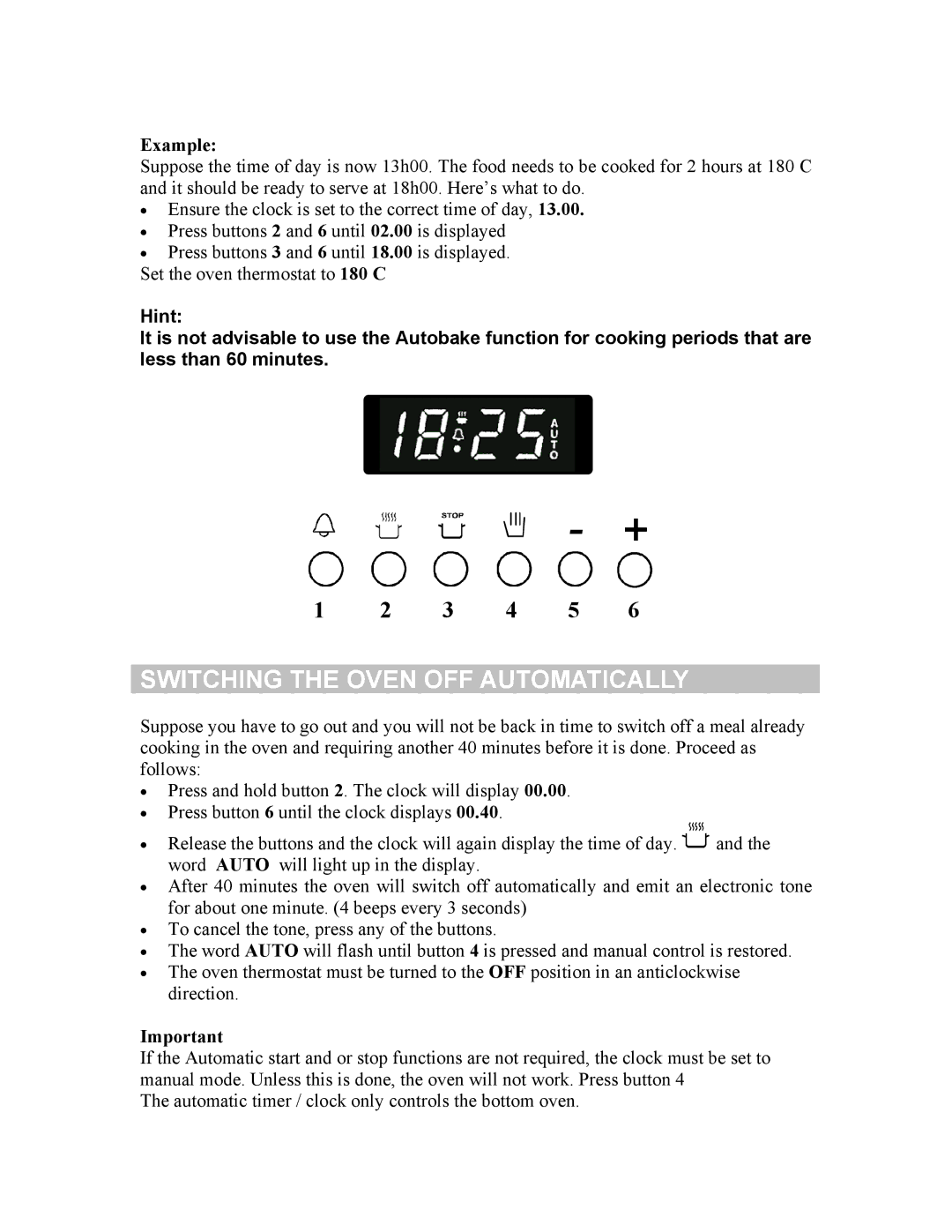 Defy Appliances 061 800 owner manual Switching the Oven OFF Automatically, Example 